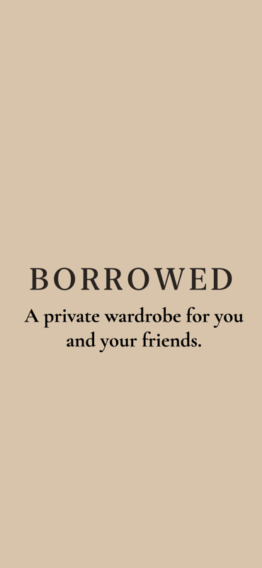 Borrowed splash introducing a private wardrobe shared with friends